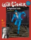 Will Eisner: A Spirited Life (Deluxe Edition) cover