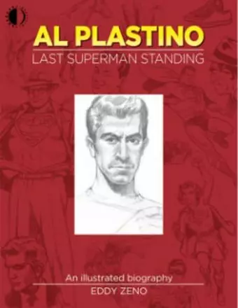 Al Plastino: Last Superman Standing cover