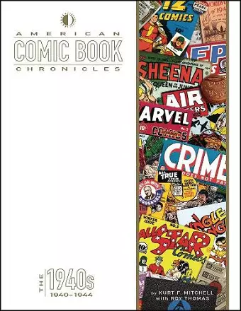 American Comic Book Chronicles: 1940-1944 cover