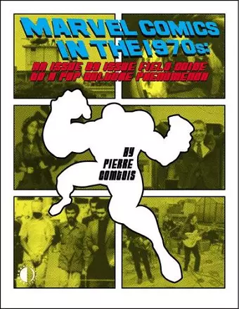 Marvel Comics In The 1970s Expanded Edition cover