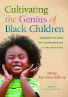 Cultivating the Genius of Black Children cover