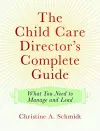 The Child Care Director's Complete Guide cover