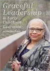Graceful Leadership in Early Childhood Education cover