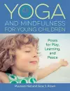 Yoga and Mindfulness for Young Children cover