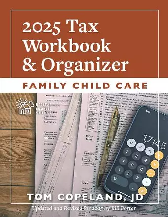Family Child Care 2025 Tax Workbook and Organizer cover