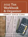 Family Child Care 2025 Tax Workbook and Organizer cover