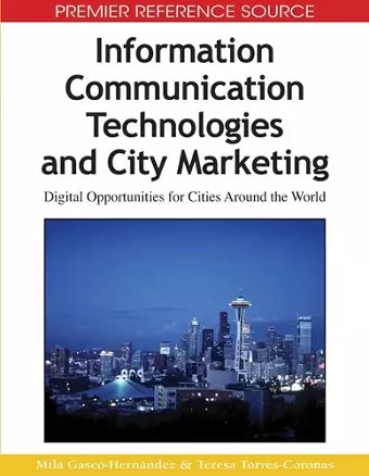 Information Communication Technologies and City Marketing cover