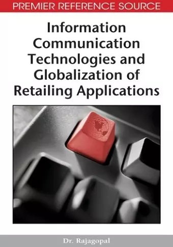 Information Communication Technologies and Globalization of Retailing Applications cover