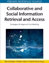 Collaborative and Social Information Retrieval and Access cover