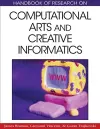 Handbook of Research on Computational Arts and Creative Informatics cover
