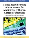 Games-Based Learning Advancements for Multi-Sensory Human Computer Interfaces cover