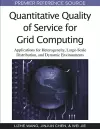 Quantitative Quality of Service for Grid Computing cover