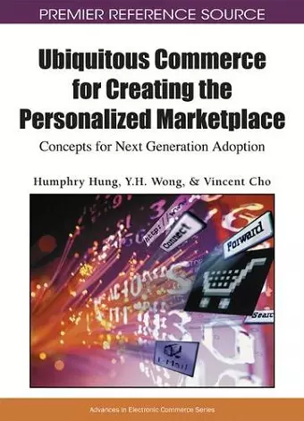 Ubiquitous Commerce for Creating the Personalized Marketplace cover