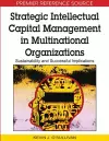 Strategic Intellectual Capital Management in Multinational Organizations cover