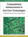 Computational Advancements in End-User Technologies cover