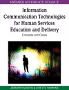 Information Communication Technologies for Human Services Education and Delivery cover