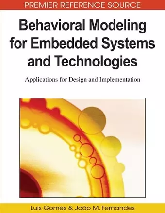 Behavioral Modeling for Embedded Systems and Technologies cover