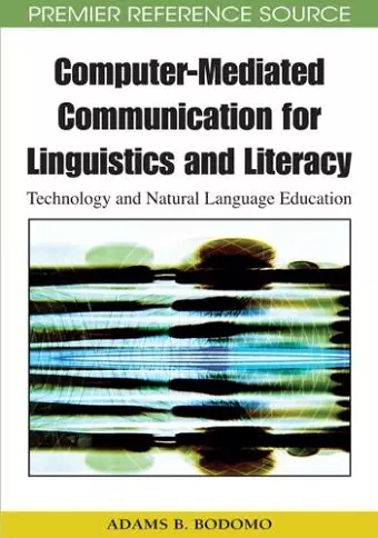 Computer-mediated Communication for Linguistics and Literacy cover