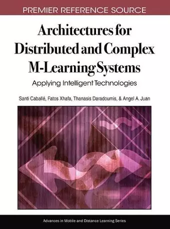 Architectures for Distributed and Complex M-Learning Systems cover