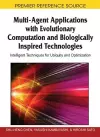 Multi-agent Applications with Evolutionary Computation and Biologically Inspired Technologies cover