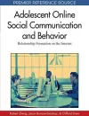 Adolescent Online Social Communication and Behavior cover
