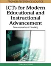 ICTs for Modern Educational and Instructional Advancement cover