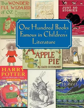 One Hundred Books Famous in Children`s Literature cover