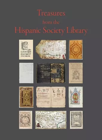 Treasures from the Hispanic Society Library cover