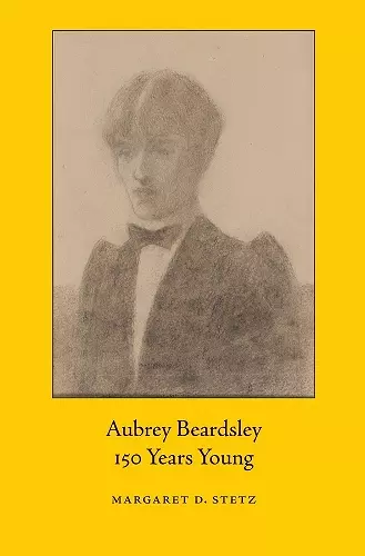 Aubrey Beardsley, 150 Years Young cover