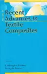 Recent Advances in Textile Composites cover