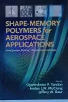 Shape-Memory Polymers for Aerospace Applications cover