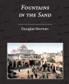 Fountains in the Sand - Rambles Among the Oases of Tunisia cover
