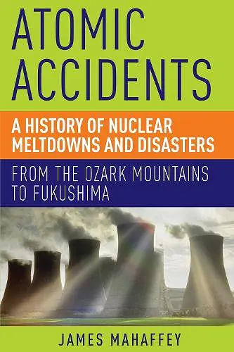 Atomic Accidents cover