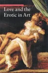 Love and the Erotic in Art cover