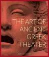 The Art of Ancient Greek Theater cover