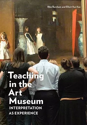 Teaching in the Art Museum – Interpretation as Experience cover