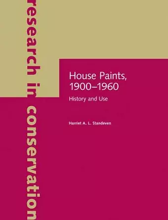 House Paints, 1900–1960 – History and Use cover