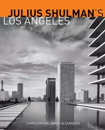 Julius Schulman′s Los Angeles cover