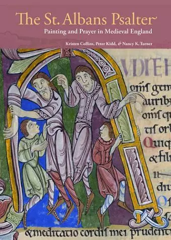 St. Albans Psalter – Painting and Prayer in Medieval England cover