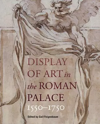 Display of Art in Roman Palace, 1550-1750 cover
