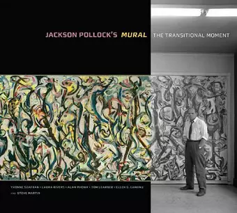 Jackson Pollock′s Mural – The Transitional Moment cover