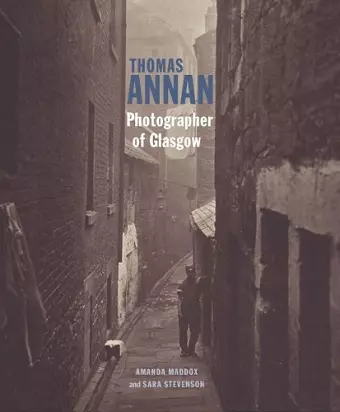 Thomas Annan - Photographer of Glasgow cover