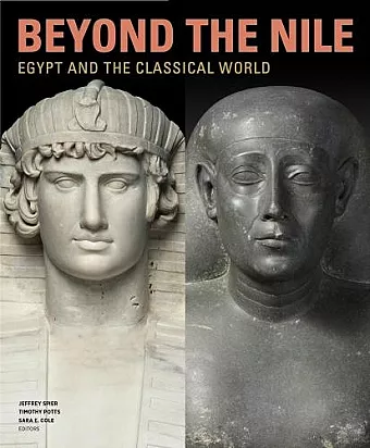 Beyond the Nile - Egypt and the Classical World cover