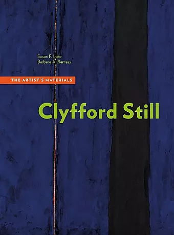 Clyfford Still - The Artists Materials cover