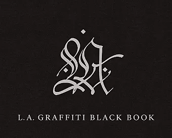 LA Graffiti Black Book cover