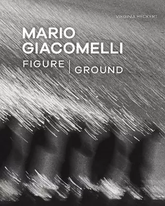 Mario Giacomelli - Figure/Ground cover