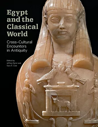 Egypt and the Classical World - Cross-Cultural Encounters in Antiquity cover