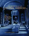 The Invention of the Colonial Americas cover