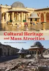Cultural Heritage and Mass Atrocities cover