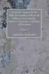 Ninety-Six Sermons by the Right Honourable and Reverend Father in God, Lancelot Andrewes, Sometime Lord Bishop of Winchester, Vol. V cover